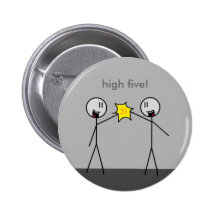 high five! pinback buttons