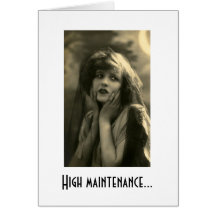 High Maintenance Greeting Cards