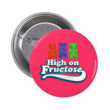 High on Fructose Pinback Button