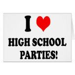 High School Parties Card