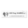 highres_2495984, Mill Dog WARRIOR, www.HANDSAND... Bumper Sticker