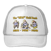 "Hike - Pan - Find" The "NEW" Gold Rush Hat