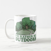 Hiking, Camping, Trekking, Climbing Outdoors! Coffee Mugs