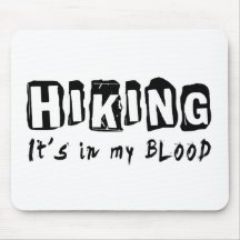 Hiking It's in my blood Mouse Pad