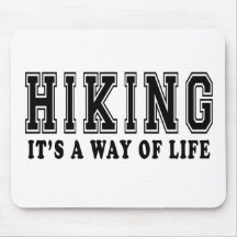 Hiking It's way of life Mousepad