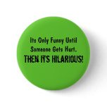 Hilarious Button