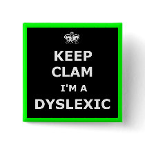 Hilarious dyslexic pinback buttons