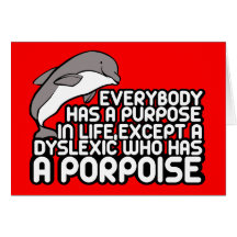 Hilarious dyslexics joke card