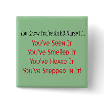 Hilarious ER Nurse Gifts Pinback Buttons