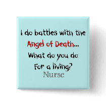 Hilarious Nurse T-Shirts and Gifts Pins