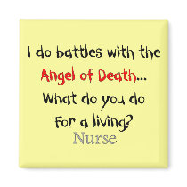 Hilarious Nurse T-Shirts and Gifts Refrigerator Magnet