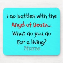 Hilarious Nurse T-Shirts and Gifts Mousepads