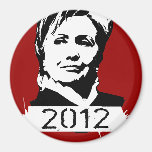 Hillary Clinton 2012 Refrigerator Magnet
