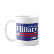 Hillary Clinton for President 2016 Coffee Mugs