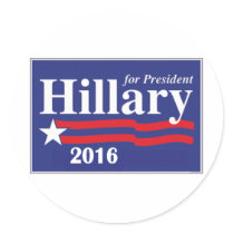 Hillary Clinton for President 2016 Round Stickers