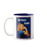 Hillary Clinton, Rosie the Riveter, Up Yours Palin Mugs