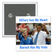 Hillary Has My Heart, Barack Has My Vote Button