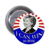 HIllary: I Can Win  (in 2016) Button