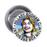 Hillary Rodham Clinton for President  Button 