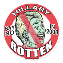 Hillary Rotten Clinton Round Sticker