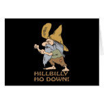 HillBilly Ho Down Greeting Card