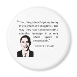 hip-hop Barack Obama quote magnet