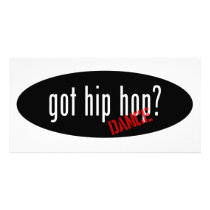 Hip Hop Dance Items – got hip hop Photo Card Template