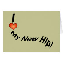 Hip Replcement T-shirts | Get Well Gifts Greeting Cards