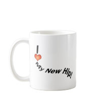 Hip Replcement T-shirts | Get Well Gifts Mugs