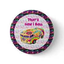 hippie van how i roll buttons
