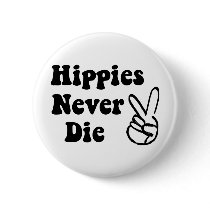 Hippies Never Die