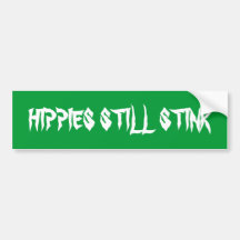 HIPPIES STILL STINK BUMPER STICKERS