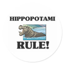 HIPPOPOTAMI Rule! Round Sticker