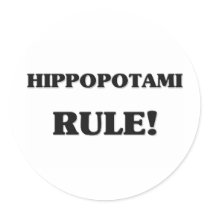 Hippopotami Rule Stickers