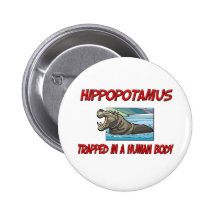 Hippopotamus trapped in a human body pinback buttons