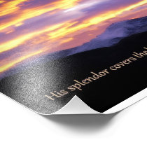 His Splendour Covers The Earth 8x10
