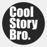 Histoire fraîche Bro. Autocollant