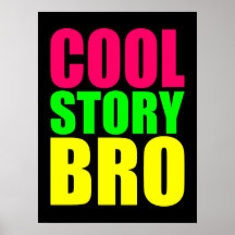 Histoire fraîche Bro dans les couleurs au néon de  Posters