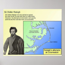 History, Exploration, Sir Walter Raleigh Posters