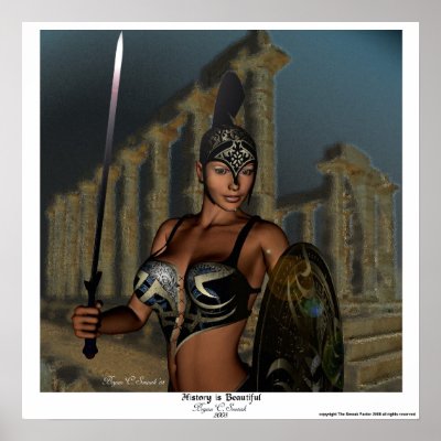 "History Is Beautiful" Female Gladiator Girl NEW! Poster by sexyshirts2