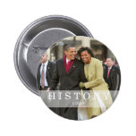 HISTORY: President Barack and Michelle Obama Button