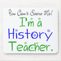 History Teacher Mousepad