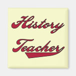 History Teacher Red Tshirts and Gifts Magnet