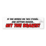 Hit the Brakes Funny Bumper Sticker Humor