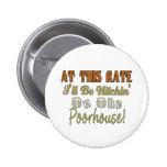 Hitchin To The Poorhouse Pin