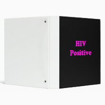 HIV Positive 3 Ring Binder