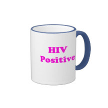 HIV Positive Coffee Mug