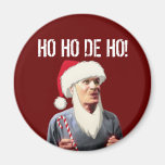 HO HO DE HO! MAGNET