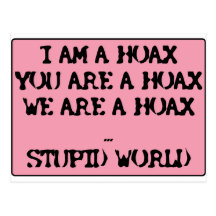 ** HOAX ** POST CARDS