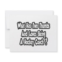 Hockey Coach Joke...Two Thumbs